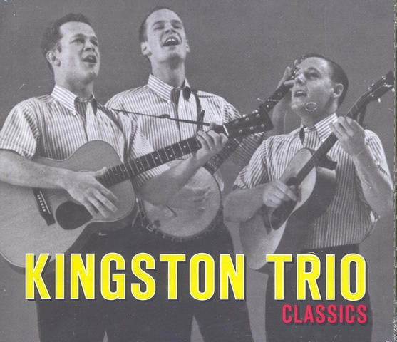 Kingston Trio : Classics (3xCD, Comp)