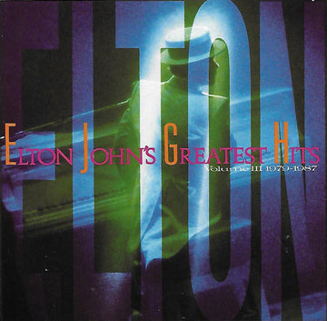 Elton John : Greatest Hits Volume III 1979-1987 (CD, Comp, Club)