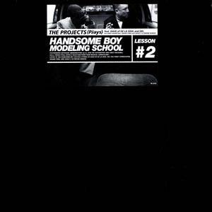 Handsome Boy Modeling School : The Projects (PJays) (12")