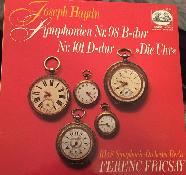 Joseph Haydn, RIAS Symphonie-Orchester Berlin, Ferenc Fricsay : Symphonien Nr. 98 B-Dur; Nr. 101 D-Dur "Die Uhr" (LP, Mono)