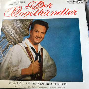 Carl Zeller : Der Vogelhändler (Querschnitt) (LP)