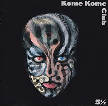 Kome Kome Club : 5 ½ (CD, Album)