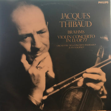 Jacques Thibaud, Johannes Brahms - Orchestre De L'Association Des Concerts Pasdeloup, Jean Fournet : Violin Concerto In D, Op. 77 (LP, Mono)