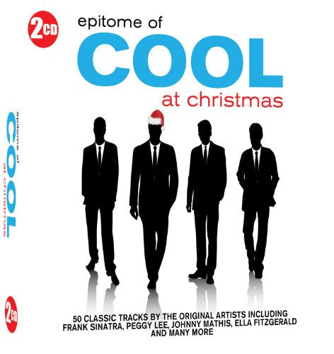 Various : Epitome Of Cool At Christmas (2xCD, Comp)