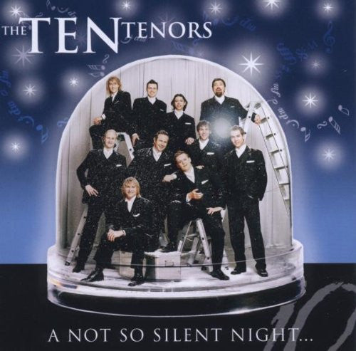 The Ten Tenors : A Not So Silent Night... (CD, Album)