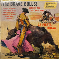 แผ่นเสียง Banda Taurina - The Brave Bulls! Music Of The Bull Fight Ring Vinyl G