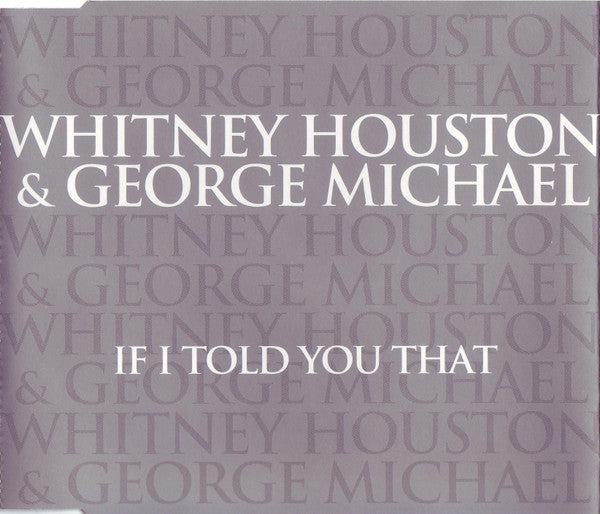 ซีดี Whitney Houston & George Michael - If I Told You That CD G