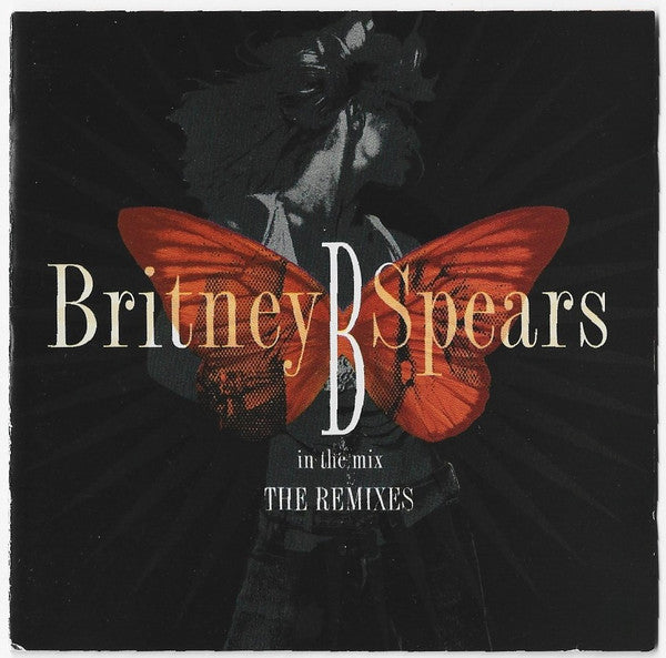 ซีดี Britney Spears - B In The Mix - The Remixes CD VG+