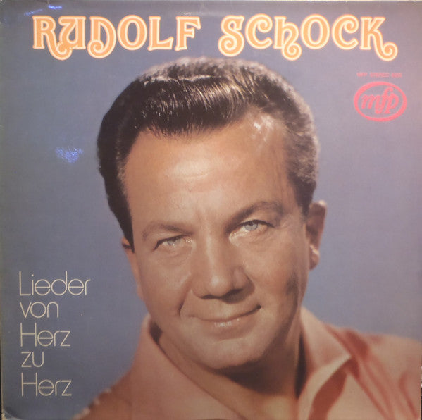 Rudolf Schock : Lieder Von Herz Zu Herz (LP, Comp)