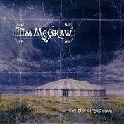 Tim McGraw : Set This Circus Down (CD, Album, RE)