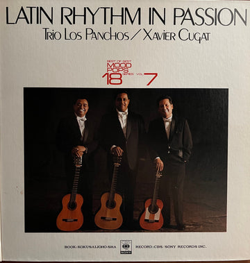 Trio Los Panchos / Xavier Cugat : Latin Rhythm In Passion (LP, Comp)