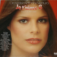 แผ่นเสียง Orchester Anthony Ventura - Je T'aime 8 - Traum-Melodien Vinyl VG+