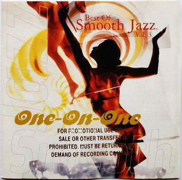 Various : Best Of Smooth Jazz, Vol. 3 (One-On-One) (CD, Comp, Promo)