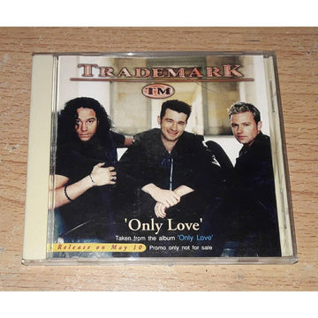 Trademark (6) : Only Love (CD, Single, Promo)