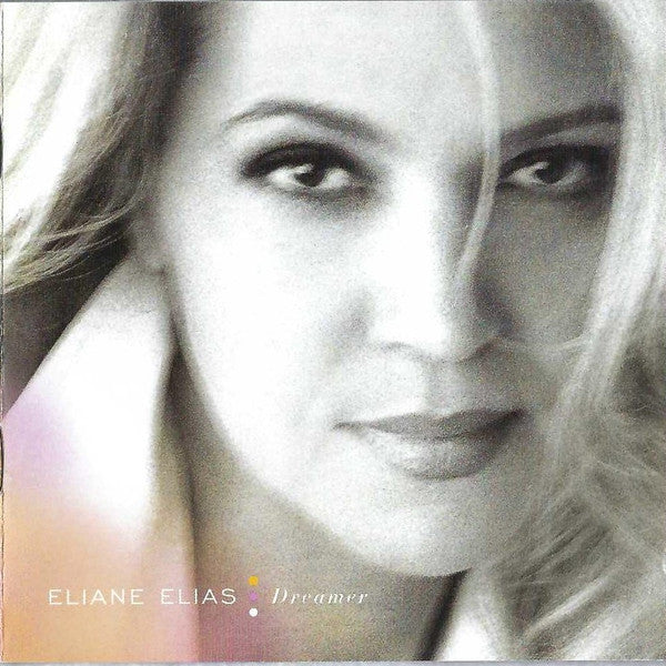 Eliane Elias : Dreamer (CD, Album, Club)