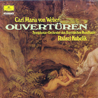 แผ่นเสียง Carl Maria von Weber, Symphonie-Orchester Des Bayerischen Rundfunks, Rafael Kubelik - Ouvertüren Vinyl VG+