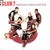 ซีดี S Club 7 - Never Had A Dream Come True CD NM or M-