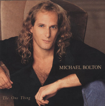 Michael Bolton : The One Thing (CD, Album)