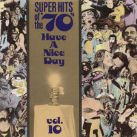 ซีดี Various - Super Hits Of The '70s - Have A Nice Day, Vol. 10 CD G+