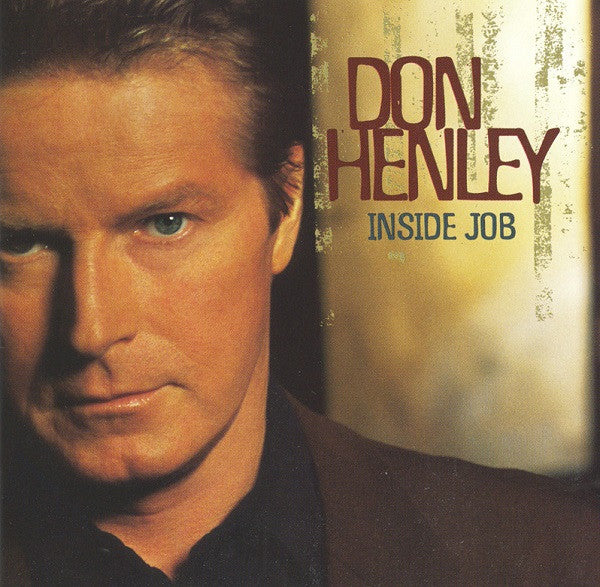 ซีดี Don Henley - Inside Job CD VG