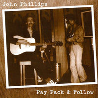 ซีดี John Phillips - Pay Pack & Follow CD NM or M-