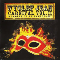 Wyclef Jean : Carnival Vol. II... Memoirs Of An Immigrant (CD, Album)