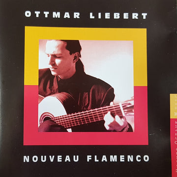 Ottmar Liebert : Nouveau Flamenco (CD, Album, RE, RM)