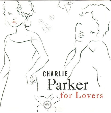 Charlie Parker : Charlie Parker For Lovers (CD, Comp)