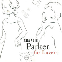 ซีดี Charlie Parker - Charlie Parker For Lovers CD M