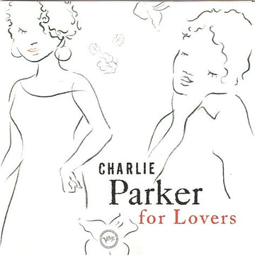 Charlie Parker : Charlie Parker For Lovers (CD, Comp)