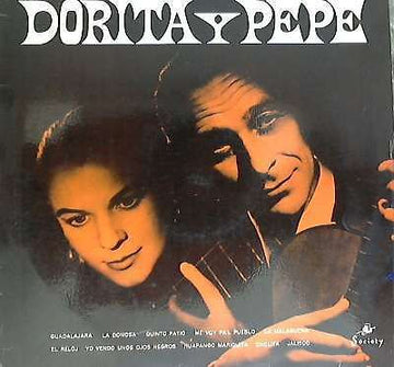 Dorita Y Pepe : Dorita Y Pepe (LP)