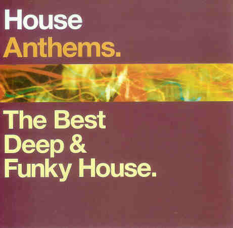 ซีดี Various - House Anthems - The Best Deep & Funky House CD G