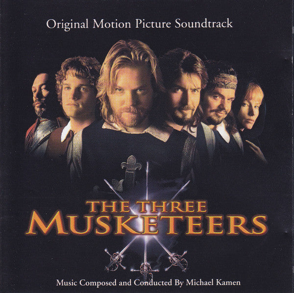 Michael Kamen : The Three Musketeers (Original Motion Picture Soundtrack) (CD)