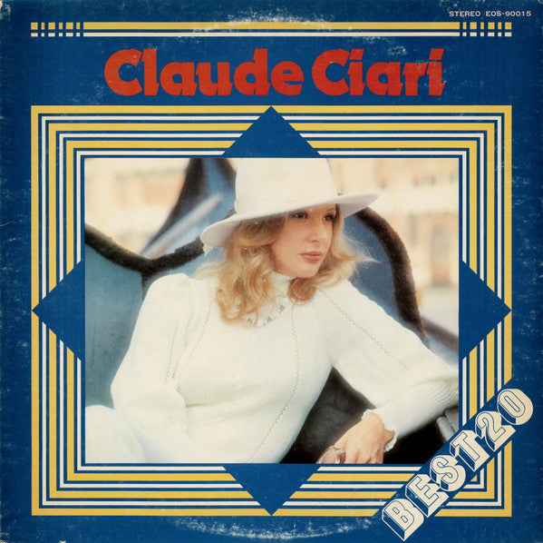 Claude Ciari = Claude Ciari : Claude Ciari Best 20 = クロード・チアリベスト20 (LP, Comp)