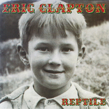 Eric Clapton : Reptile (HDCD, Album)