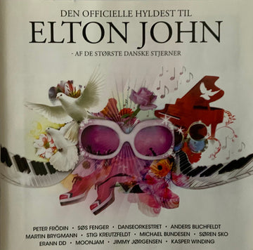 Various : Den Officielle Hyldest Til Elton John - Af De Største Danske Stjerner (CD, Album)