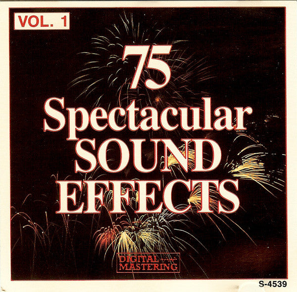 No Artist : 75 Spectacular Sound Effects - Vol. 1 (CD)