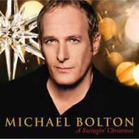 Michael Bolton : A Swingin' Christmas (CD, Album)