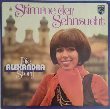 Alexandra (7) : Stimme Der Sehnsucht - Die Alexandra Story (2xLP, Comp, RP, Gat)