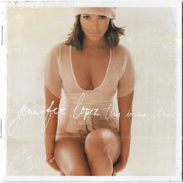 Jennifer Lopez : This Is Me... Then (CD, Album)