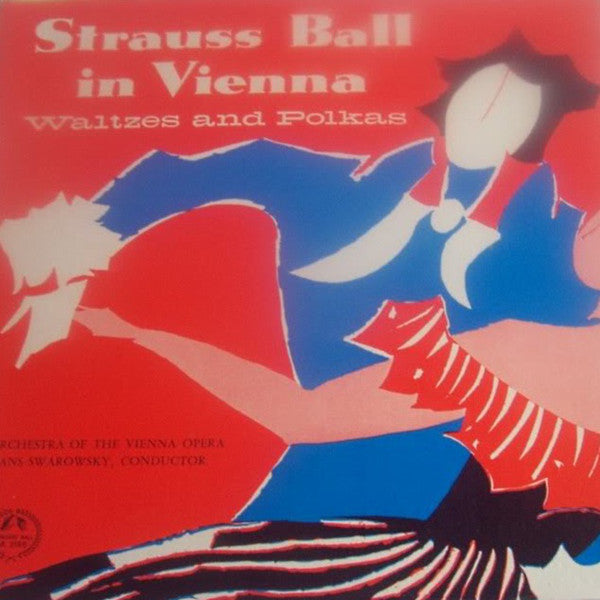 Orchester Der Wiener Staatsoper, Hans Swarowsky : Strauss Ball In Vienna (LP, Mono)