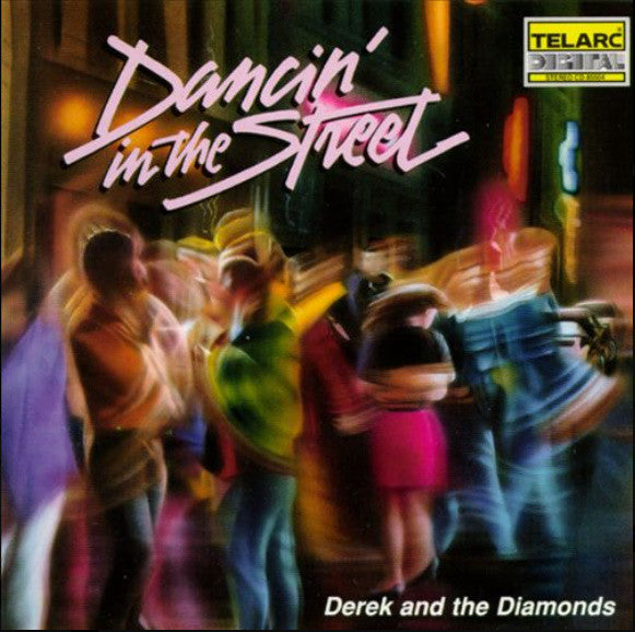 ซีดี Derek & The Diamonds - Dancin' In The Street CD VG+