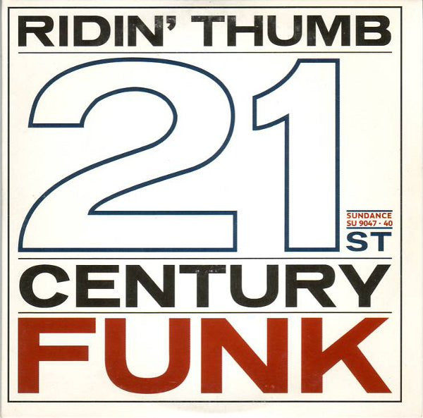 Ridin' Thumb : 21st Century Funk (CD, Single)