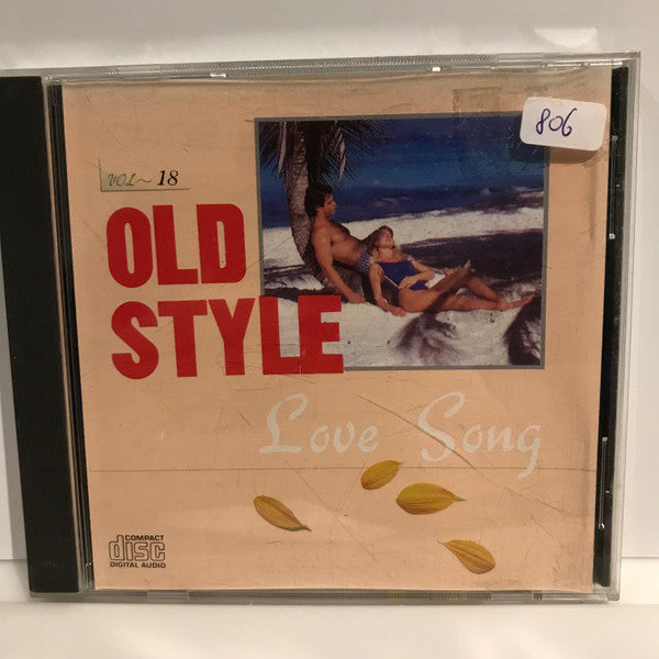 Various : Old Style Love Song Vol 18 (CD, Comp)