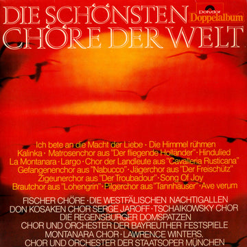 Various : Die Schönsten Chöre Der Welt (2xLP, Comp)