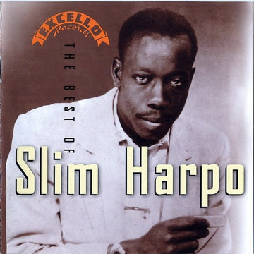Slim Harpo : Excello Records Presents The Best Of Slim Harpo (CD, Comp)