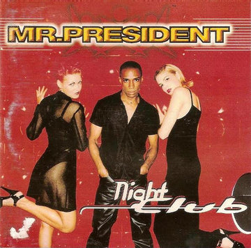 Mr. President : Night Club (CD, Album)