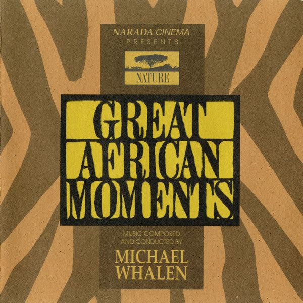 Michael Whalen : Great African Moments (Original Soundtrack) (CD, Album)