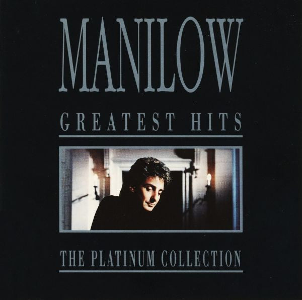 Barry Manilow : Greatest Hits - The Platinum Collection (CD, Comp)