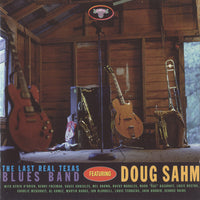 ซีดี The Last Real Texas Blues Band Featuring Doug Sahm - The Last Real Texas Blues Band Featuring Doug Sahm CD G